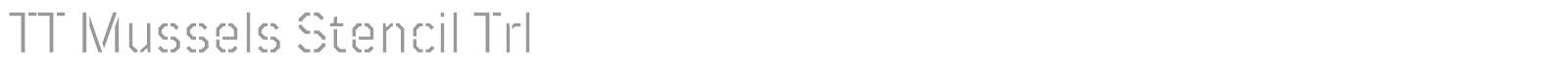 TT Mussels Stencil font preview